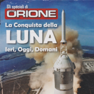 Gli speciali di Nuovo Orione - In esclusiva la targa lunare della missione Apollo 11